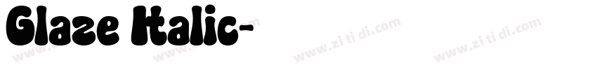 Glaze Italic字体转换